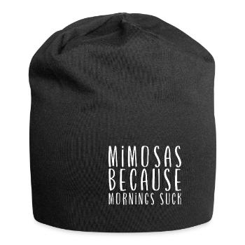 Mimosas Because Mornings Suck - Jersey Beanie - black - Front