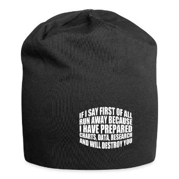 If I Say First Of All, Run Away 12 - Jersey Beanie - black - Front