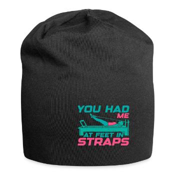 You Had Me At Feet In Straps 22 - Jersey Beanie - black - Front