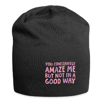 You Constantly Amaze Me But Not In A Good Way 6 - Jersey-Beanie - Schwarz - Vorne