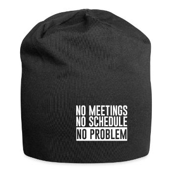 No Meetings No Schedule No Problem 2 - Jersey-Beanie - Schwarz - Vorne