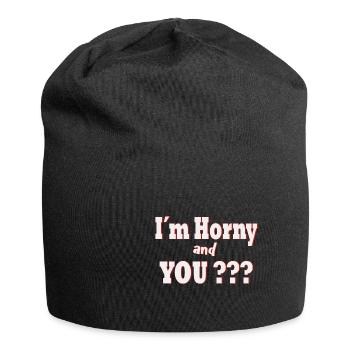 At Horny and You ? - Jersey Beanie - black - Front