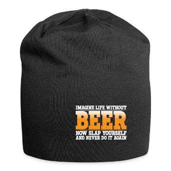 Imagine Life Without Beer, Now Slap Yourself 4 - Jersey-Beanie - Schwarz - Vorne