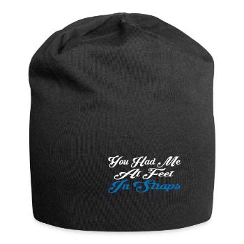 You Had Me At Feet In Straps 16 - Jersey-Beanie - Schwarz - Vorne