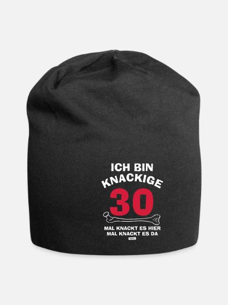 Ich Bin Knackige 30 Mal Knackt Es Hier Mal Knackt - Jersey-Beanie - Schwarz