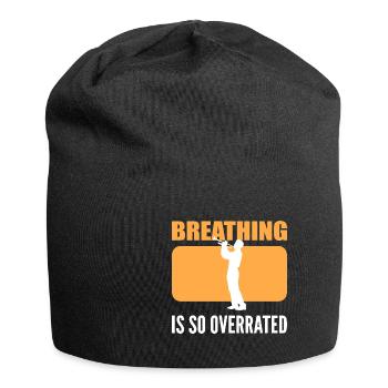 Atmung wird überbewertet Instrumentalist Geschenk - Jersey-Beanie - Schwarz - Vorne