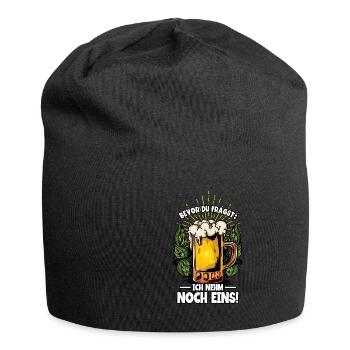 Bevor du fragst ich nehm noch eins Bier - Jersey-Beanie - Schwarz - Vorne