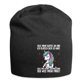 Fass mein Kaffee an und ich klatsch dich Kaffee - Jersey-Beanie - Schwarz - Vorne