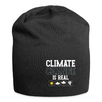 Climate Change Is Real Global Warming Climate Gift - Jersey Beanie - black - Front
