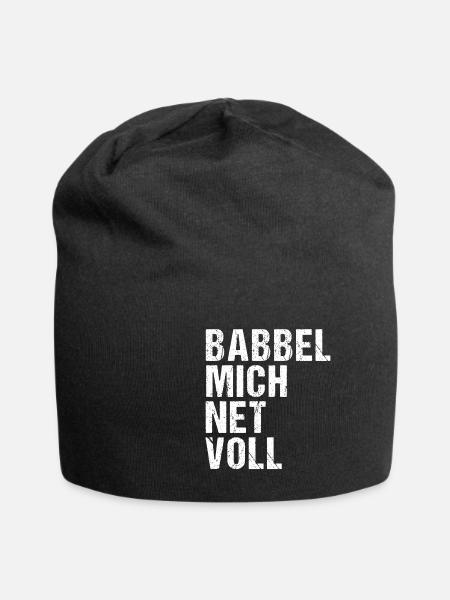 Babbel Mich Net Voll - Jersey-Beanie - Schwarz