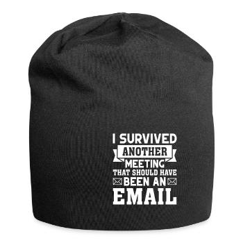 Witziges Bürohumor Meeting E-Mail Design - Jersey-Beanie - Schwarz - Vorne