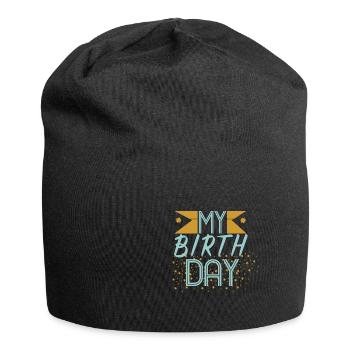 Birthday party birthday - Jersey Beanie - black - Front