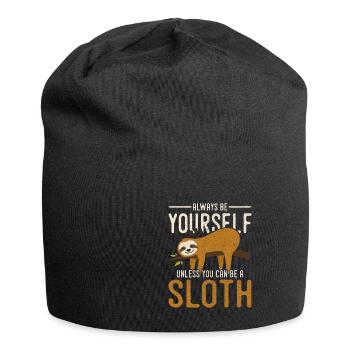 Always Be Yourself Unless You Can Be A Sloth - Jersey-Beanie - Schwarz - Vorne