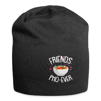 Friends Pho Ever - Vietnam, soup, noodle soup - Jersey Beanie - black - Front