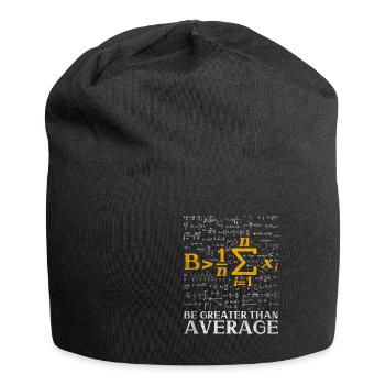 Soyez plus que la moyenne drôle nerd math - Bonnet en jersey - noir - Devant
