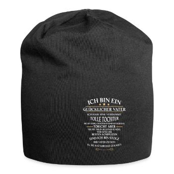 Ich bin ein glücklicher Vater - Tolle Tochter! - Jersey-Beanie - Schwarz - Vorne