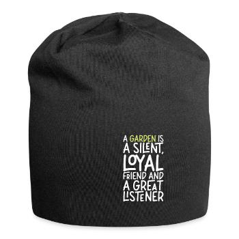 Un jardin est un ami fidèle silencieux i jardin disant - Bonnet en jersey - noir - Devant