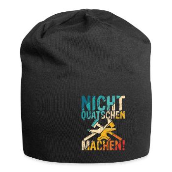 Nicht Quatschen Machen - Spruch Lustig Maler Handw - Jersey-Beanie - Schwarz - Vorne