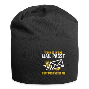WENN ES IN EINE MAIL PASST , ruft mich nicht an - - Jersey-Beanie - Schwarz - Vorne