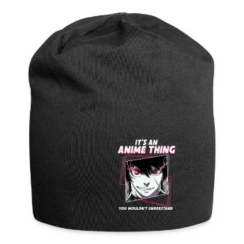 It's An Anime Thing You Wouldn't Understand - Jersey Beanie - black - Front