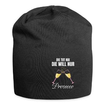 Elle ne fait rien, elle veut juste du Prosecco drôle - Bonnet en jersey - noir - Devant