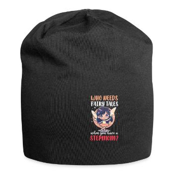 Muttertag Stiefmutter Wenn du eine Stiefmutter hast - Jersey-Beanie - Schwarz - Vorne