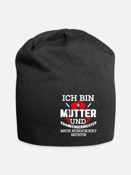 Krankenschwester Mutter lustiger Spruch Geschenk - Jersey-Beanie - Schwarz