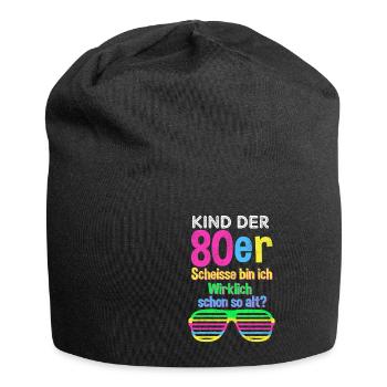 80er Jahre Party Mode lustiger Spruch Geschenk - Jersey-Beanie - Schwarz - Vorne