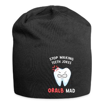 Hör auf, Witze über Zähne zu machen Oral B Mad Den - Jersey-Beanie - Schwarz - Vorne