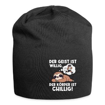 Der Geist Ist Willig Der Körper Ist Chillig - Jersey-Beanie - Schwarz - Vorne