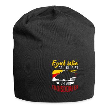 Egal Wie Geil Du Bist Ich Bin Troisdorfer - Jersey-Beanie - Schwarz - Vorne