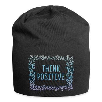 Pensez positif, cool, dictons, pensée positive - Bonnet en jersey - noir - Devant