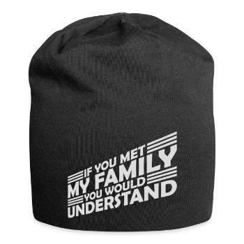 you would understand quote - Jersey Beanie - black - Front
