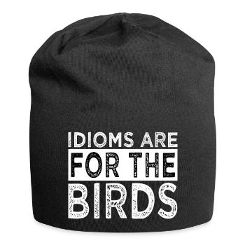citation châssis drôles dictons drôles citation déclaration - Bonnet en jersey - noir - Devant
