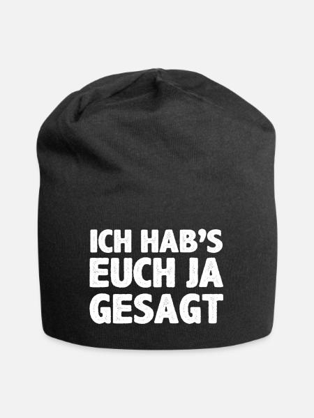 Ich hab`s euch ja gesagt - Jersey-Beanie - Schwarz