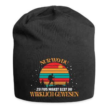 Wandern - Trekking - Nur wo du zu Fuß warst... - Jersey-Beanie - Schwarz - Vorne