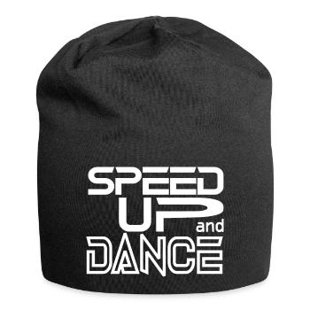 Accélérer et danser - Bonnet en jersey - noir - Devant