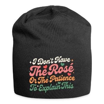I Don’t Have The Rose Or The Patience To Explain - Jersey Beanie - black - Front