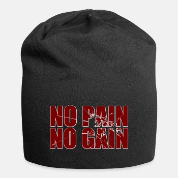 No pain no gain - Beanie