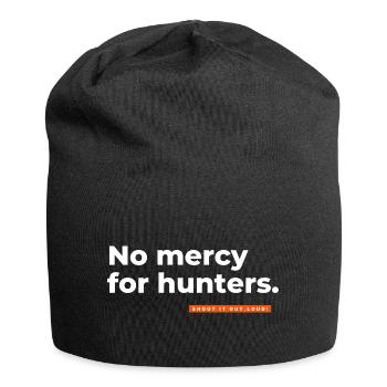 No mercy for hunters. - Jersey-Beanie - Schwarz - Vorne