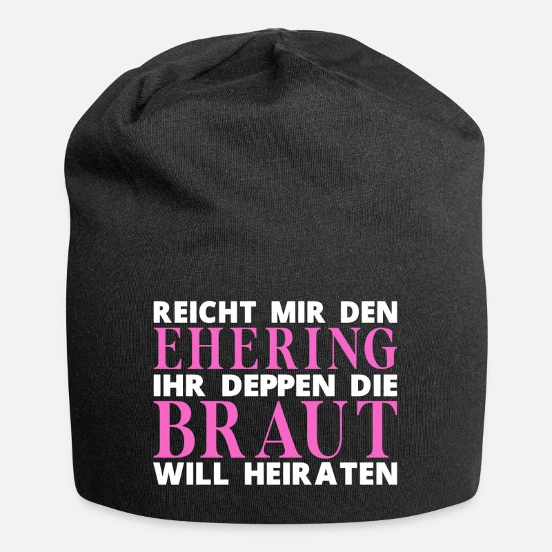 Hochzeit Braut Junggesellenabschied Spruch - Jersey-Beanie - Schwarz