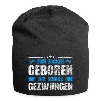 Zum Zocken geboren zur Schule gezwungen Gamer - Jersey-Beanie - Schwarz - Vorne