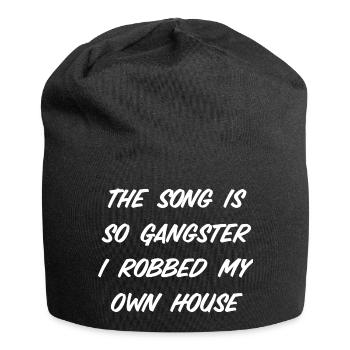 La chanson est tellement gangster - Bonnet en jersey - noir - Devant