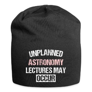 DES CONFÉRENCES D’ASTRONOMIE IMPRÉVUES PEUVENT AVOIR LIEU - Bonnet en jersey - noir - Devant