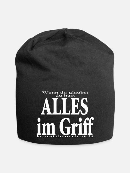 glaubst du - du hast alles im Griff - Jersey-Beanie - Schwarz