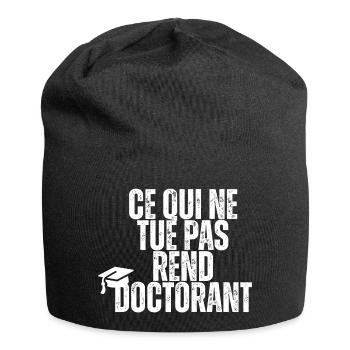 Was nicht tötet, macht dich zum Doktoranden - Jersey-Beanie - Schwarz - Vorne