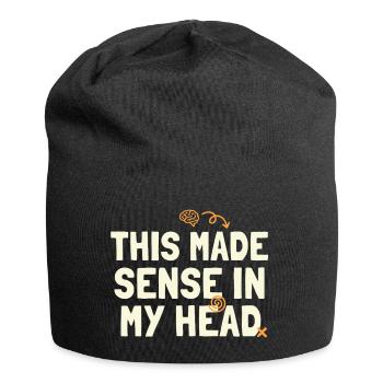 This Made Sense in My Head - Jersey Beanie - black - Front