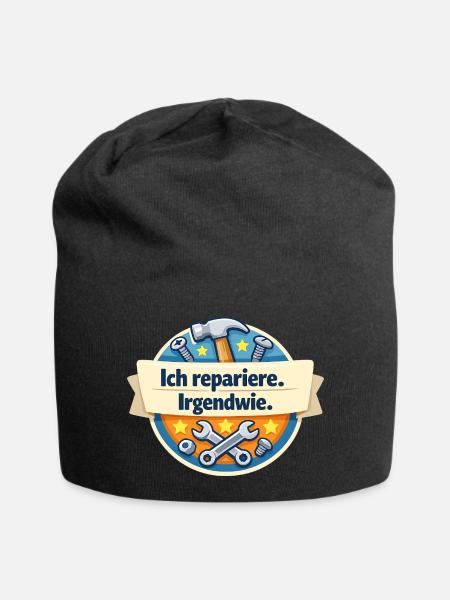 Ich repariere. Irgendwie. - Jersey-Beanie - Schwarz