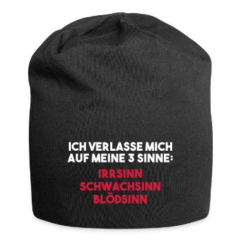 ICH VERLASSE MICH AUF MEINE 3 SINNE Geschenk - Jersey-Beanie - Schwarz - Vorne