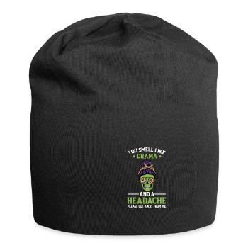 Du riechst nach Drama und Kopfschmerz lustigem Zit - Jersey-Beanie - Schwarz - Vorne